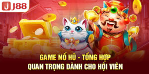 game-no-hu-tong-hop-quan-trong-danh-cho-hoi-vien